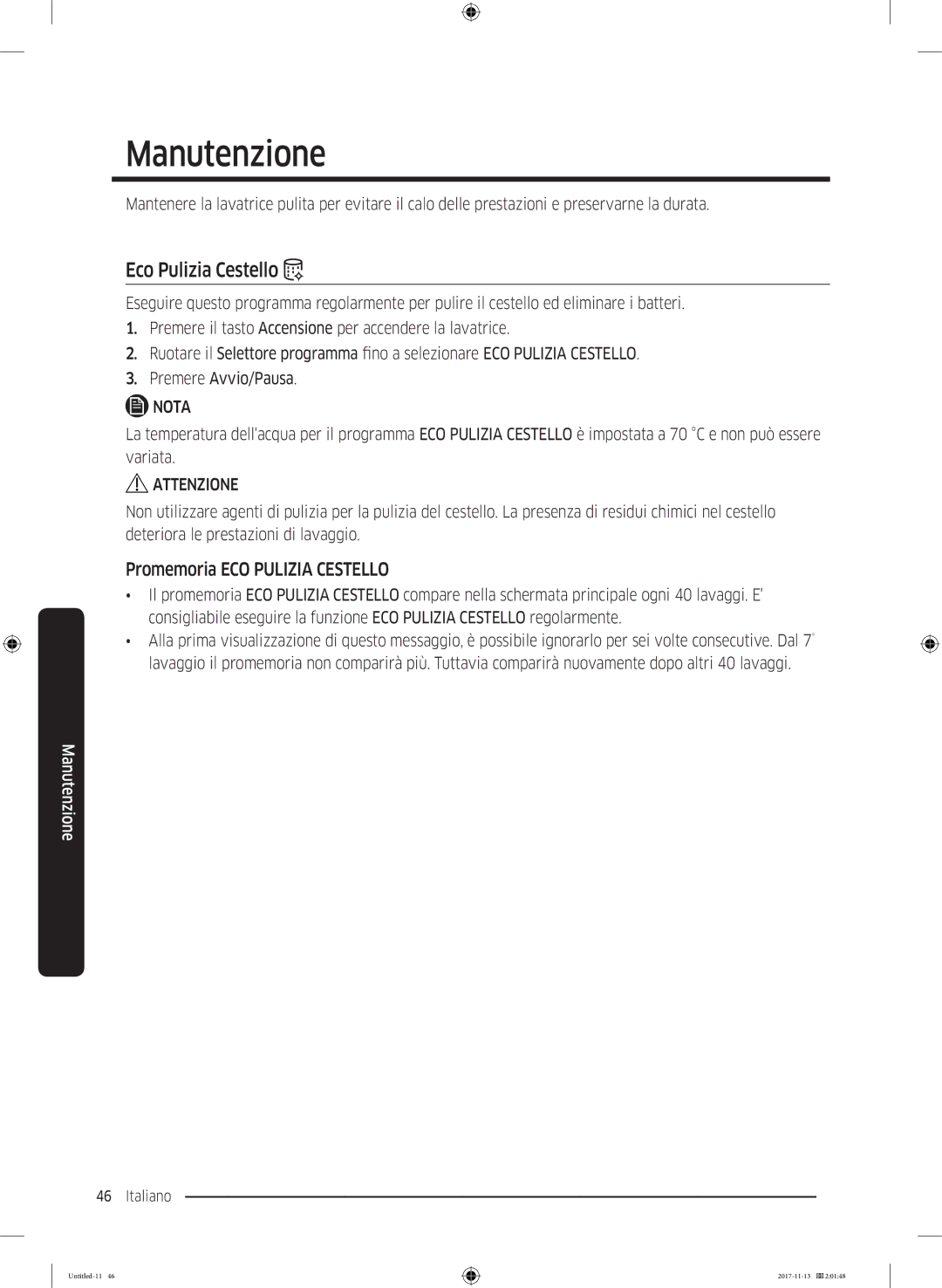 Samsung WW12K8402OW/ET manual Manutenzione, Eco Pulizia Cestello, Promemoria ECO Pulizia Cestello 