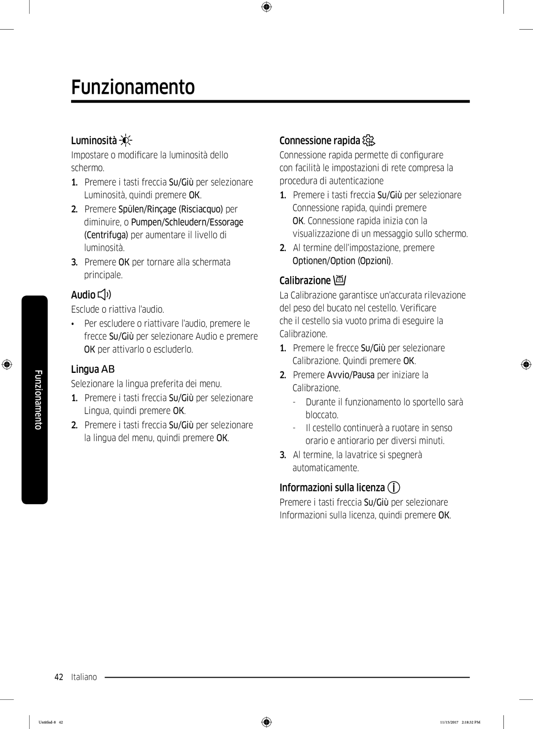 Samsung WW12K8402OW/WS manual Luminosità, Audio, Lingua, Connessione rapida, Calibrazione, Informazioni sulla licenza 