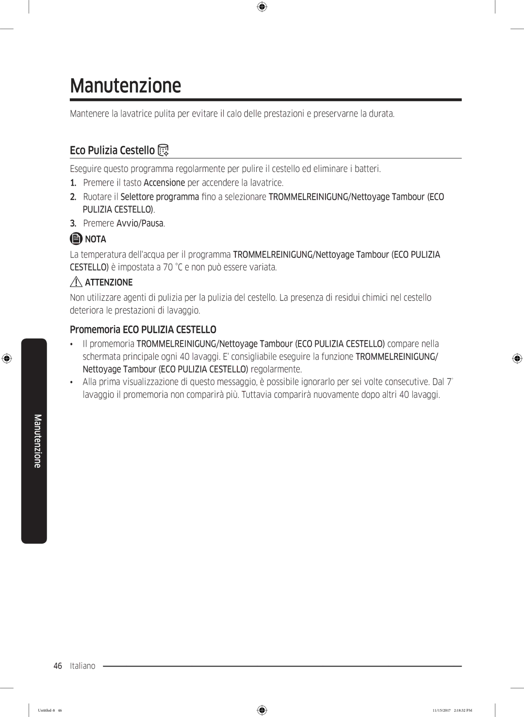 Samsung WW12K8402OW/WS manual Manutenzione, Eco Pulizia Cestello, Promemoria ECO Pulizia Cestello 