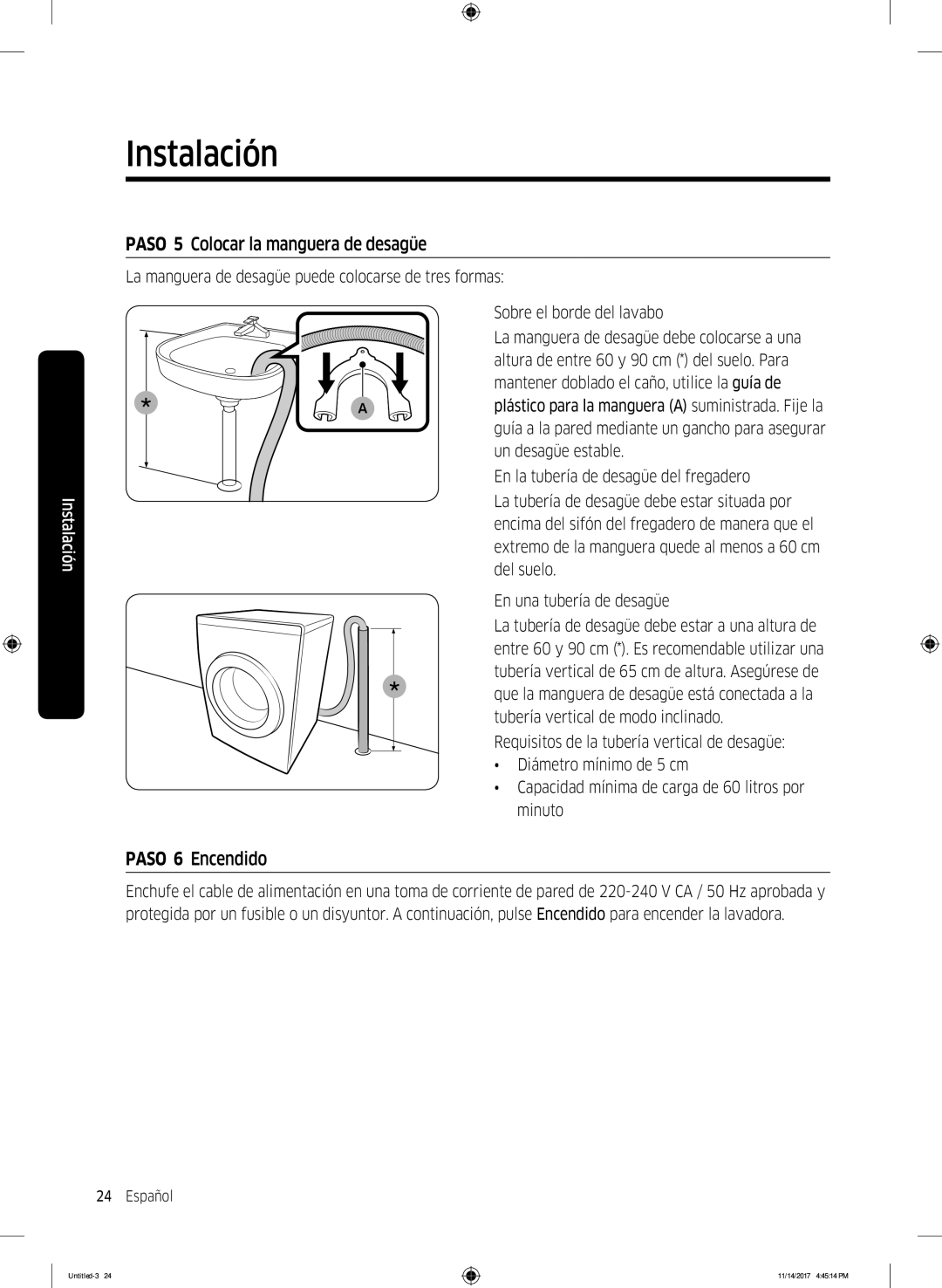 Samsung WW12K8412OW/EC manual Paso 5 Colocar la manguera de desagüe, Mantener doblado el caño, utilice la guía de 