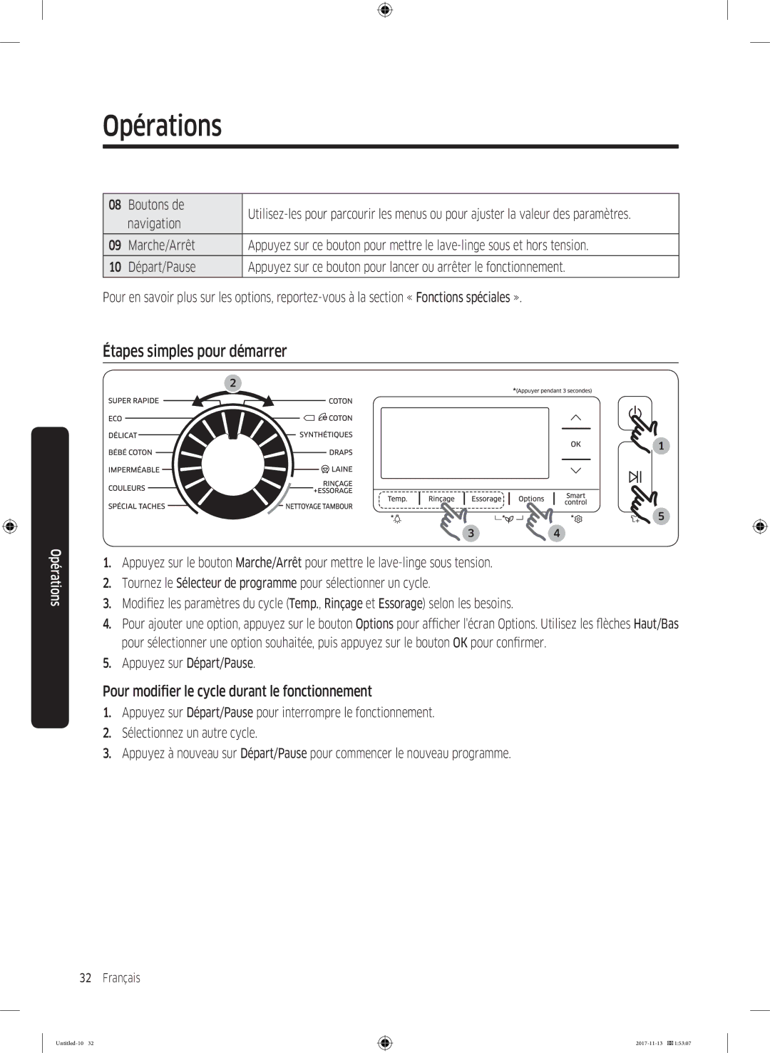 Samsung WW12K8412OW/EF manual Étapes simples pour démarrer, Pour modifier le cycle durant le fonctionnement, Boutons de 