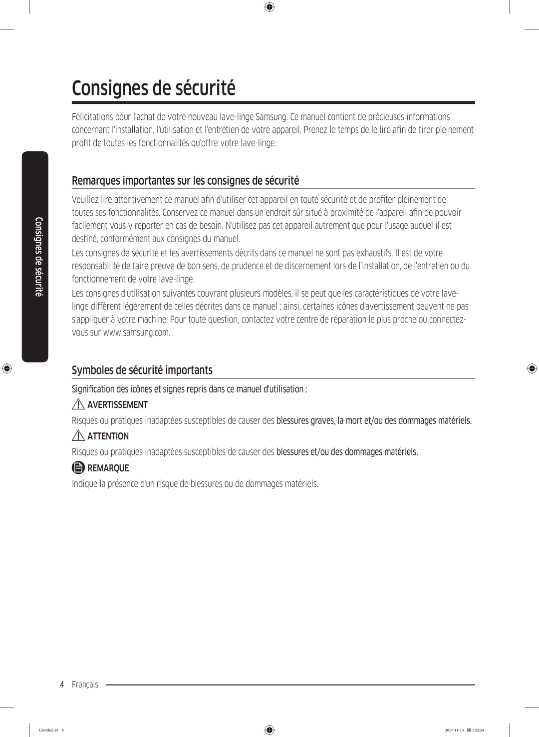 Samsung WW12K8412OW/EF manual Consignes de sécurité, Remarques importantes sur les consignes de sécurité 