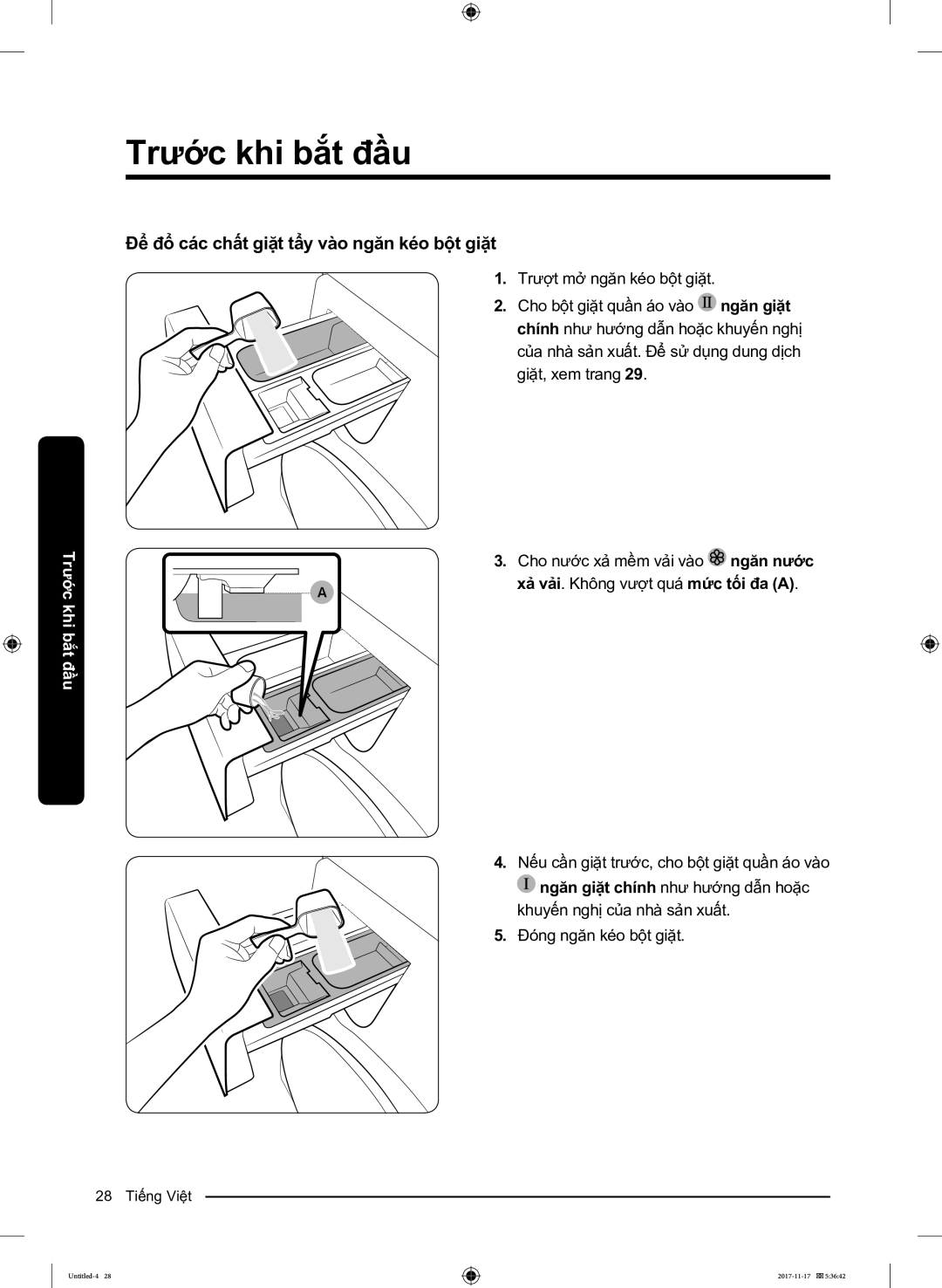 Samsung WW12K8412OX/SV manual Để đổ các chất giặt tẩy vào ngăn kéo bột giặt, Trượt mở ngăn kéo bột giặt 