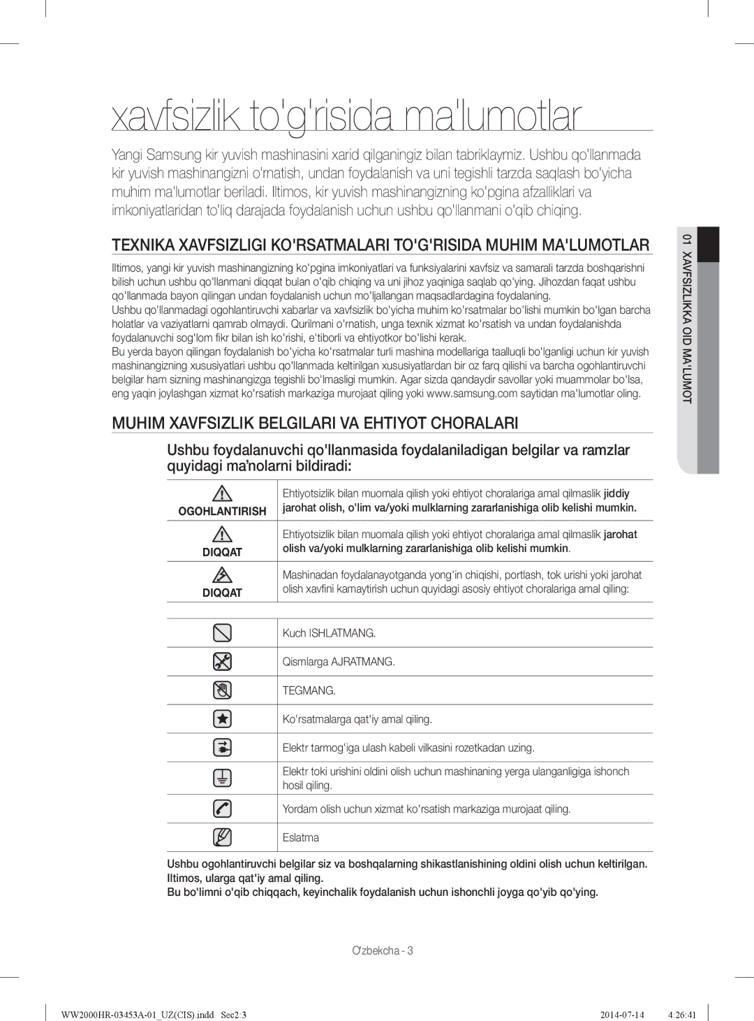 Samsung WW60H2210EWDLP manual Muhim Xavfsizlik Belgilari VA Ehtiyot Choralari, Kuch Ishlatmang Qismlarga Ajratmang, Tegmang 