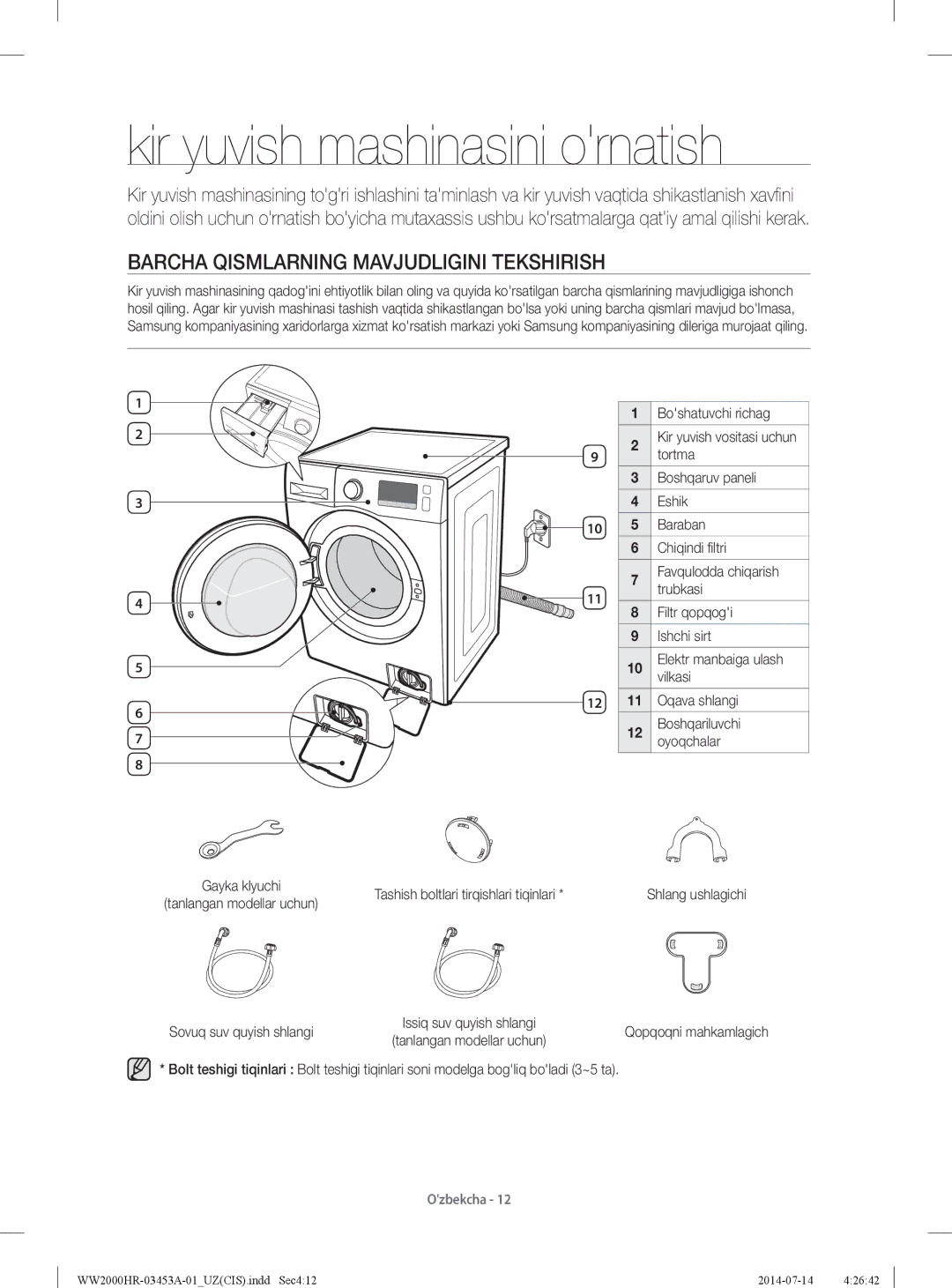 Samsung WW60H2200EWDLP, WW60H2220EWDLP manual Kir yuvish mashinasini ornatish, Barcha Qismlarning Mavjudligini Tekshirish 