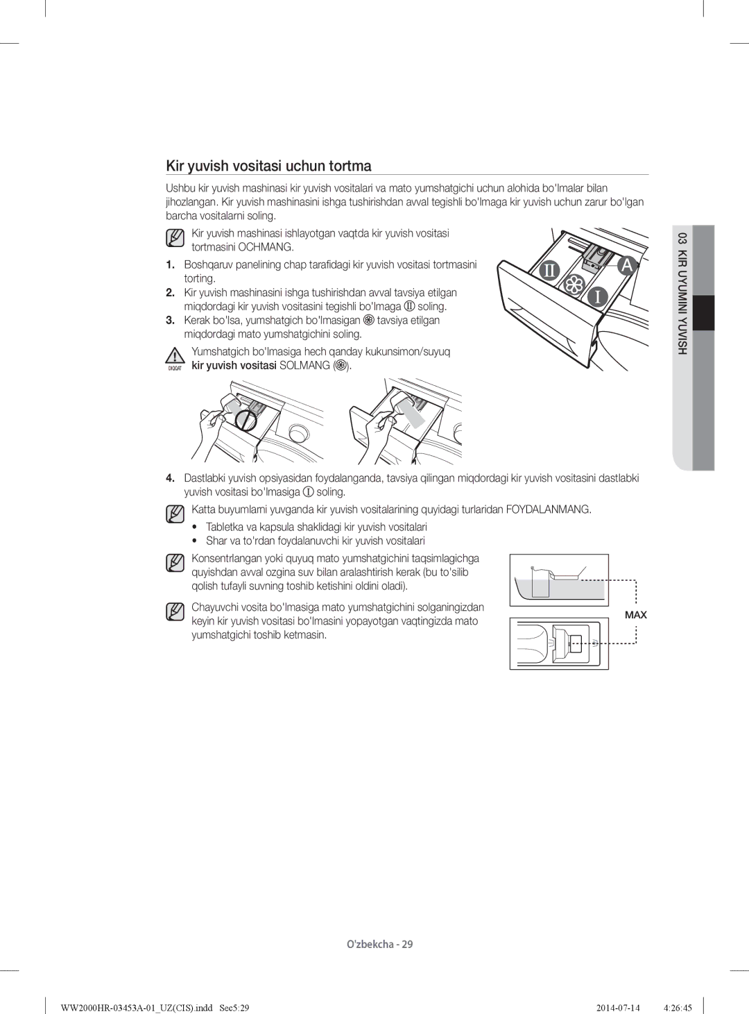 Samsung WW60H2220EWDLP, WW60H2200EWDLP, WW60H2230EWDLP manual Kir yuvish vositasi uchun tortma, Yumshatgichi toshib ketmasin 