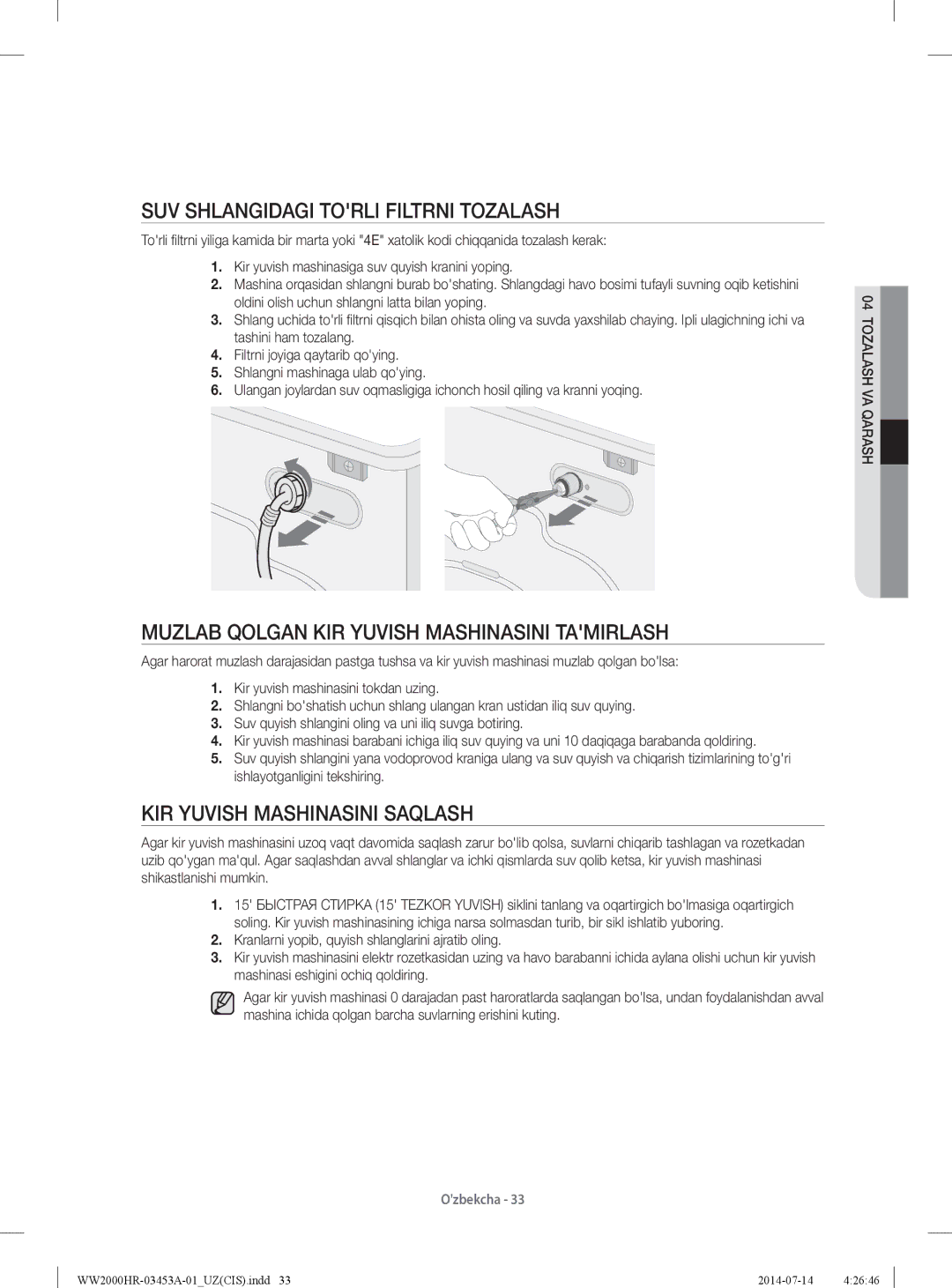 Samsung WW60H2220EWDLP manual SUV Shlangidagi Torli Filtrni Tozalash, Muzlab Qolgan KIR Yuvish Mashinasini Tamirlash 