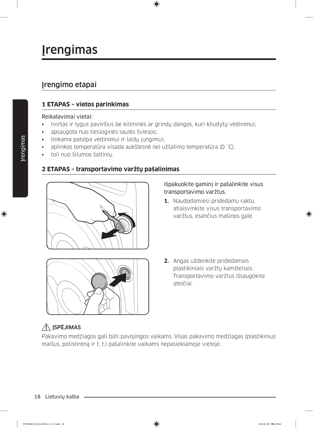 Samsung WW60J3080LW1LE manual Įrengimo etapai, Etapas vietos parinkimas 