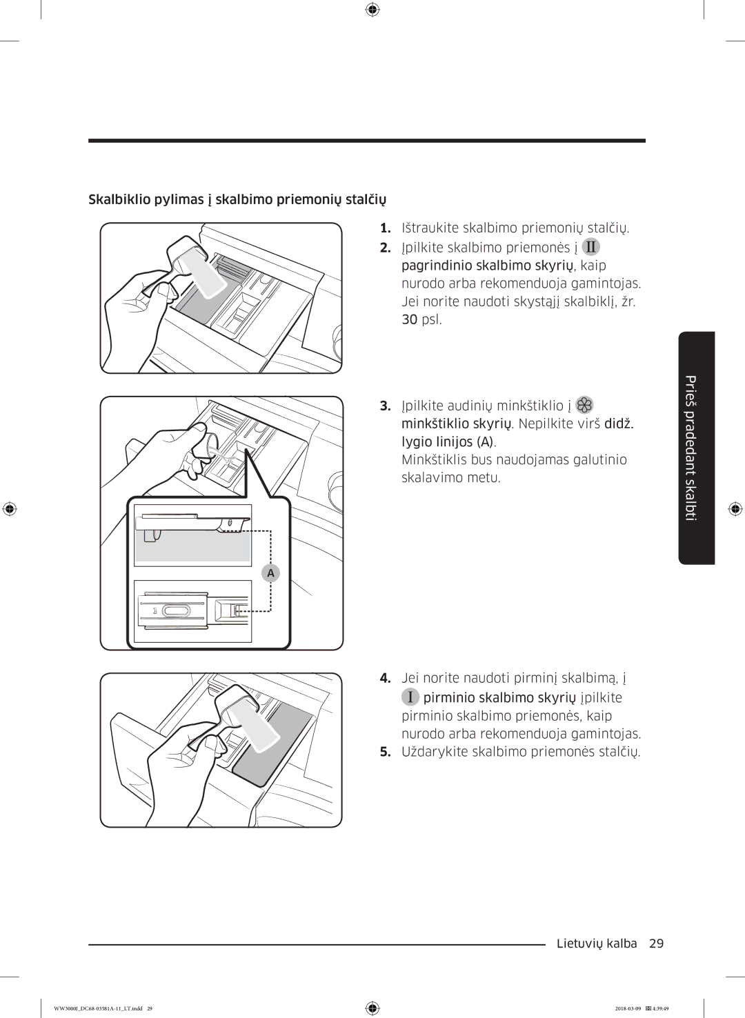 Samsung WW60J3080LW1LE manual Prieš pradedant skalbti 