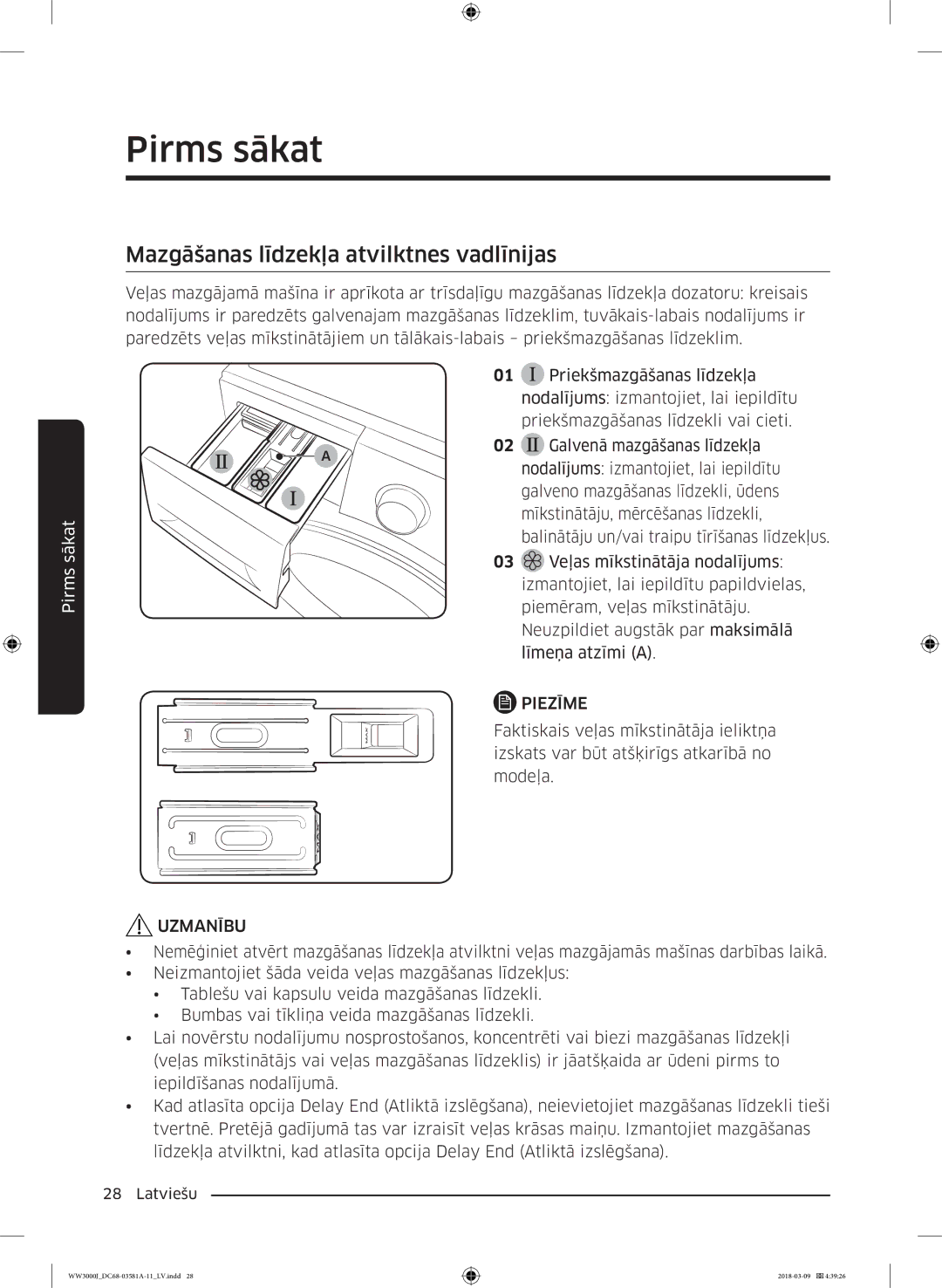 Samsung WW60J3080LW1LE manual Mazgāšanas līdzekļa atvilktnes vadlīnijas 