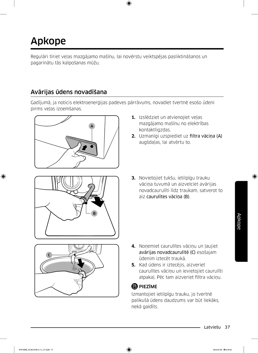 Samsung WW60J3080LW1LE manual Apkope, Avārijas ūdens novadīšana 