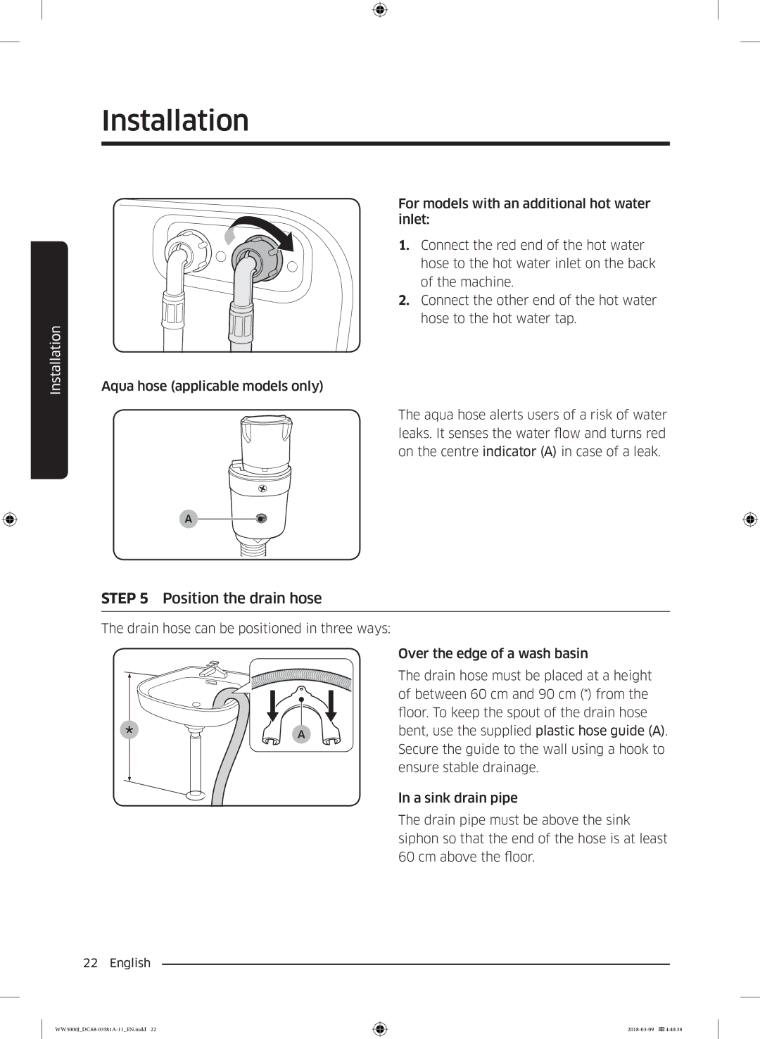 Samsung WW60J3080LW1LE manual Position the drain hose 