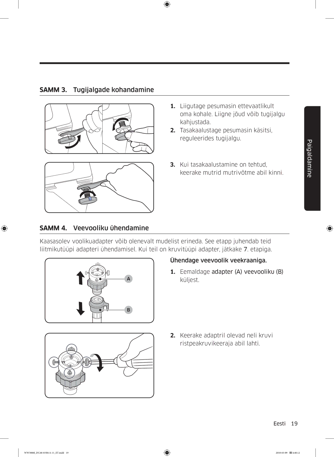 Samsung WW60J3080LW1LE manual Samm 3. Tugijalgade kohandamine, Samm 4. Veevooliku ühendamine 