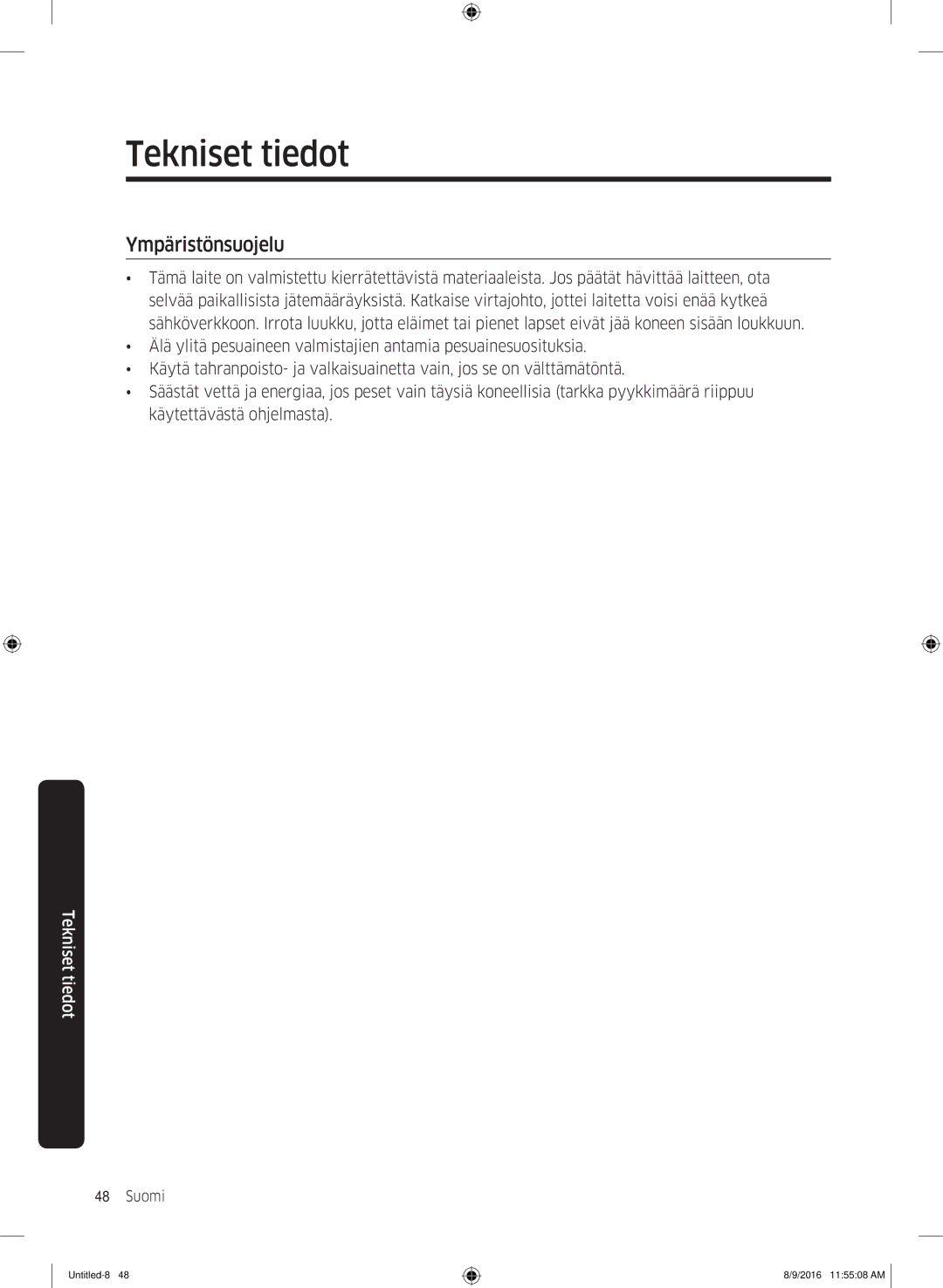 Samsung WW60J3283LW1EE manual Ympäristönsuojelu 