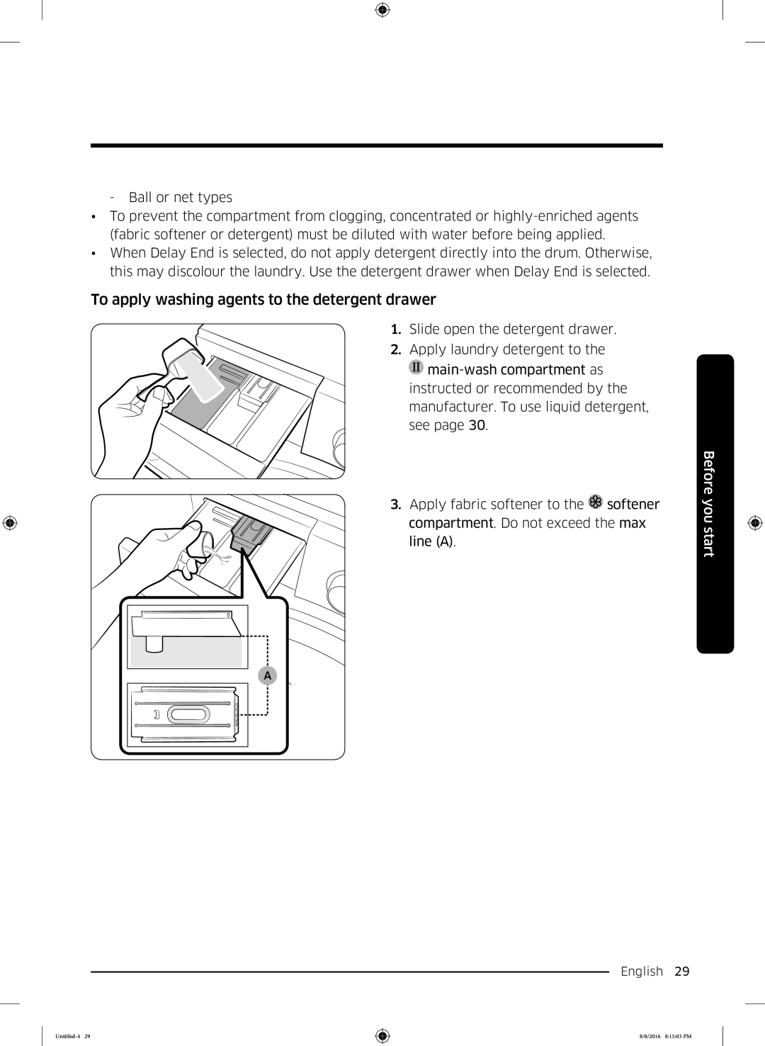 Samsung WW60J3283LW1EE manual To apply washing agents to the detergent drawer 