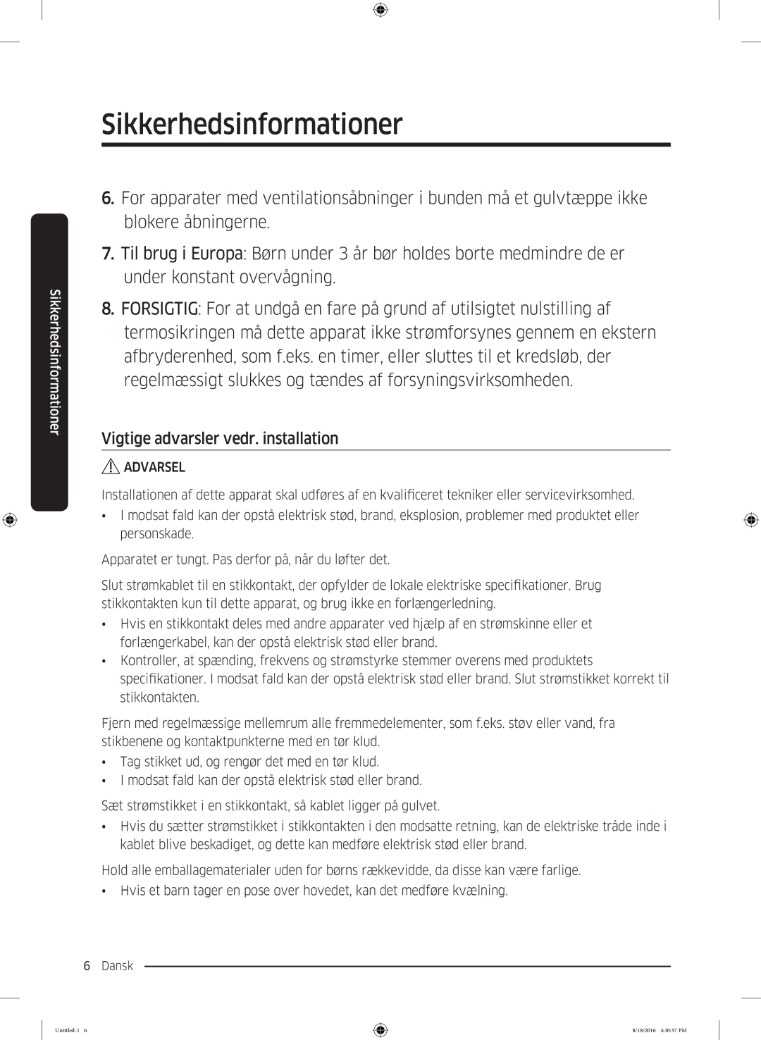 Samsung WW60J3283LW1EE manual Vigtige advarsler vedr. installation 