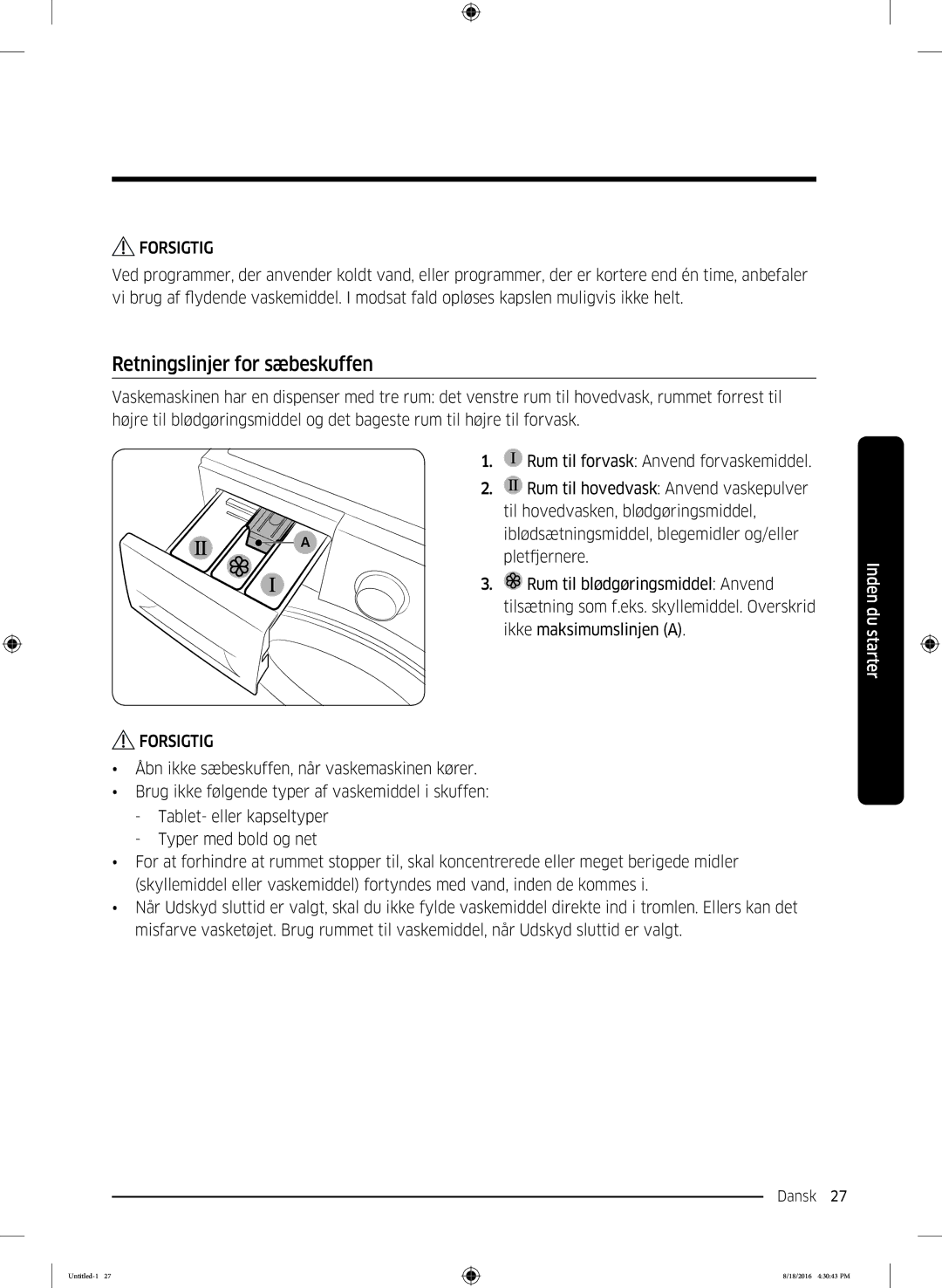 Samsung WW60J3283LW1EE manual Retningslinjer for sæbeskuffen 