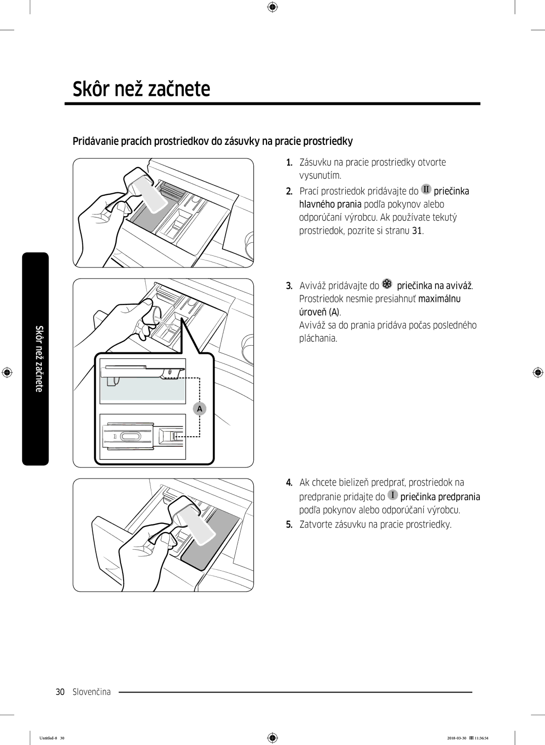 Samsung WW60J4060LW1ZE manual Skôr než začnete 