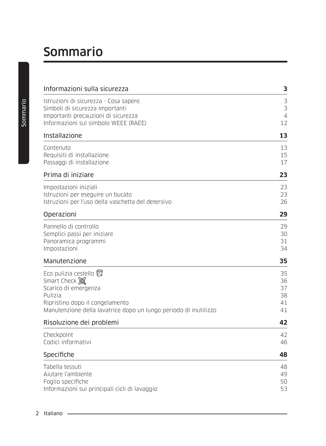 Samsung WW60J4210JW/ET, WW60J4060LW/ET, WW60J4260JW/ET manual Sommario, Informazioni sulla sicurezza 