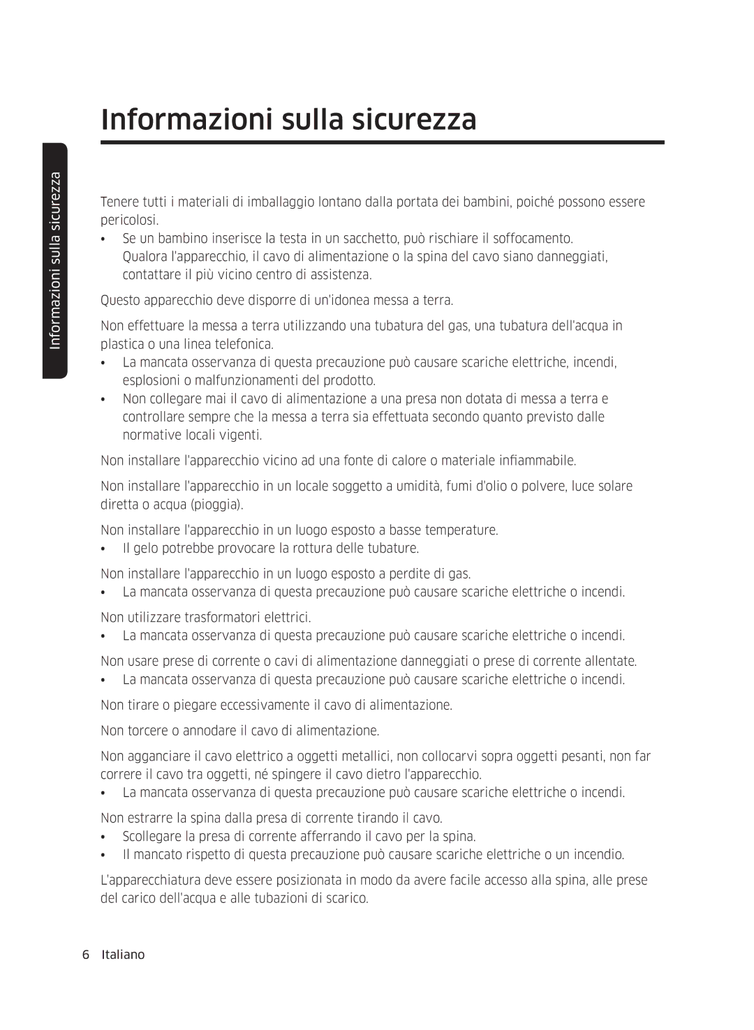 Samsung WW60J4060LW/ET, WW60J4260JW/ET, WW60J4210JW/ET manual Informazioni sulla sicurezza 