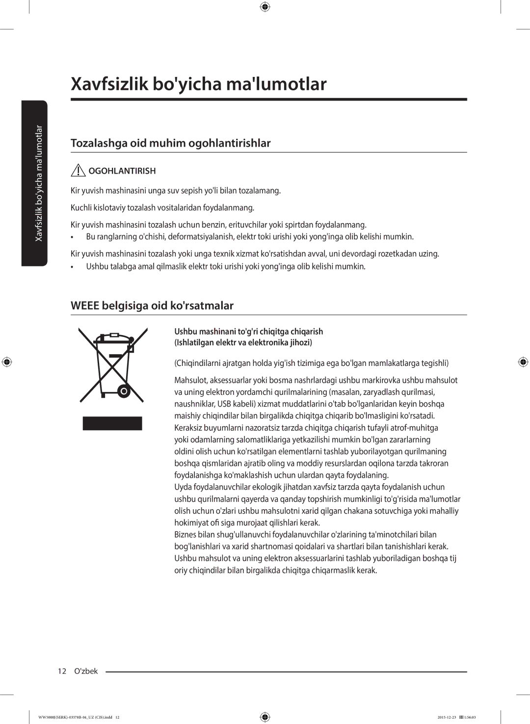 Samsung WW60J5213HSDLP manual Tozalashga oid muhim ogohlantirishlar, Weee belgisiga oid korsatmalar 