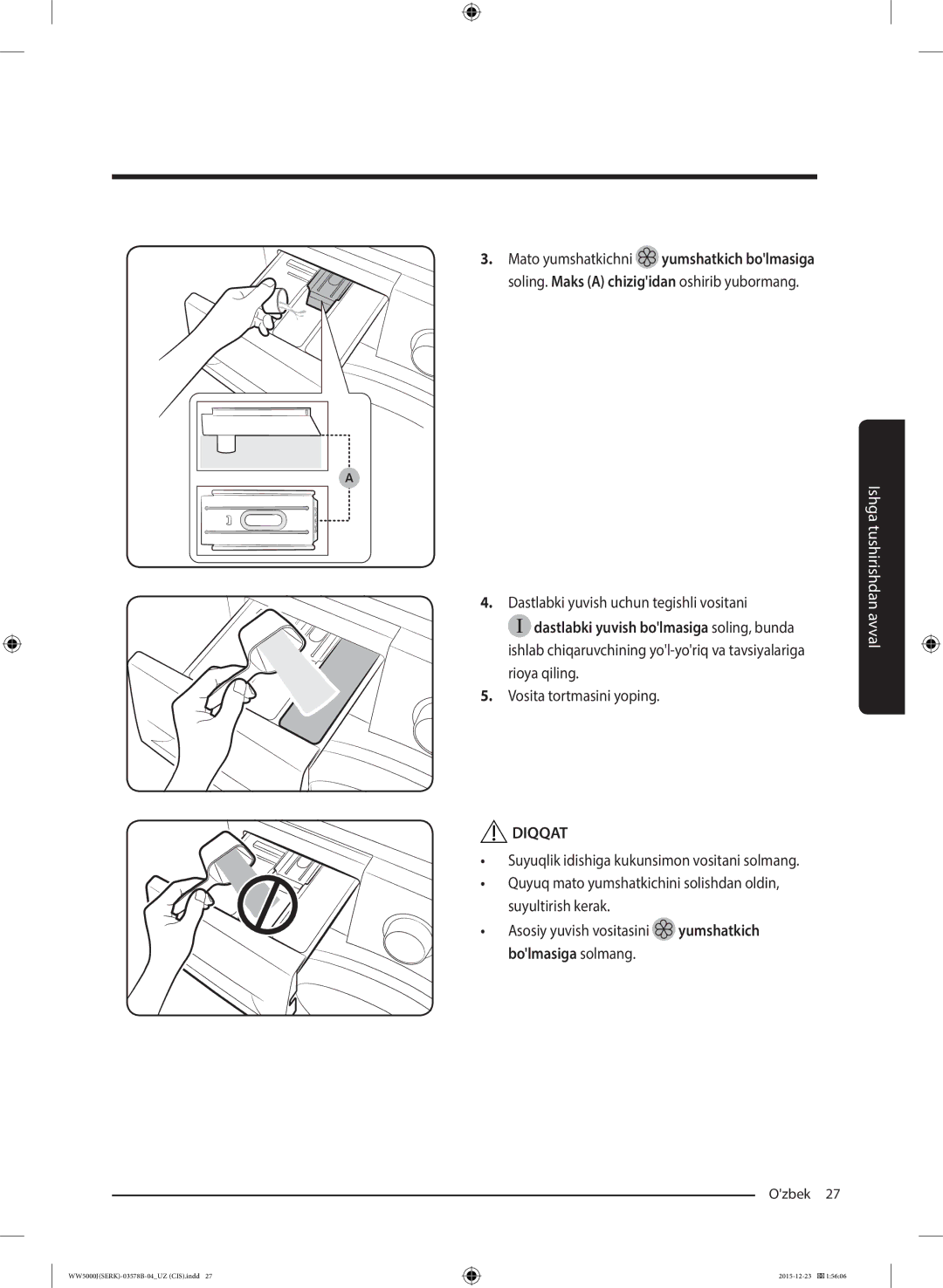 Samsung WW60J5213HSDLP manual Dastlabki yuvish uchun tegishli vositani, Vosita tortmasini yoping 