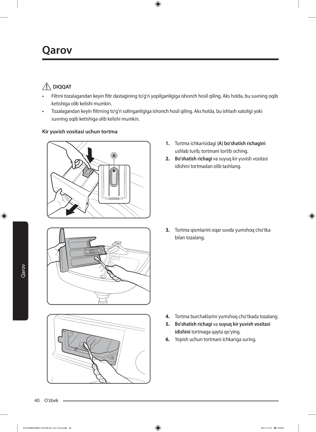 Samsung WW60J5213HSDLP manual Kir yuvish vositasi uchun tortma, Yopish uchun tortmani ichkariga suring 