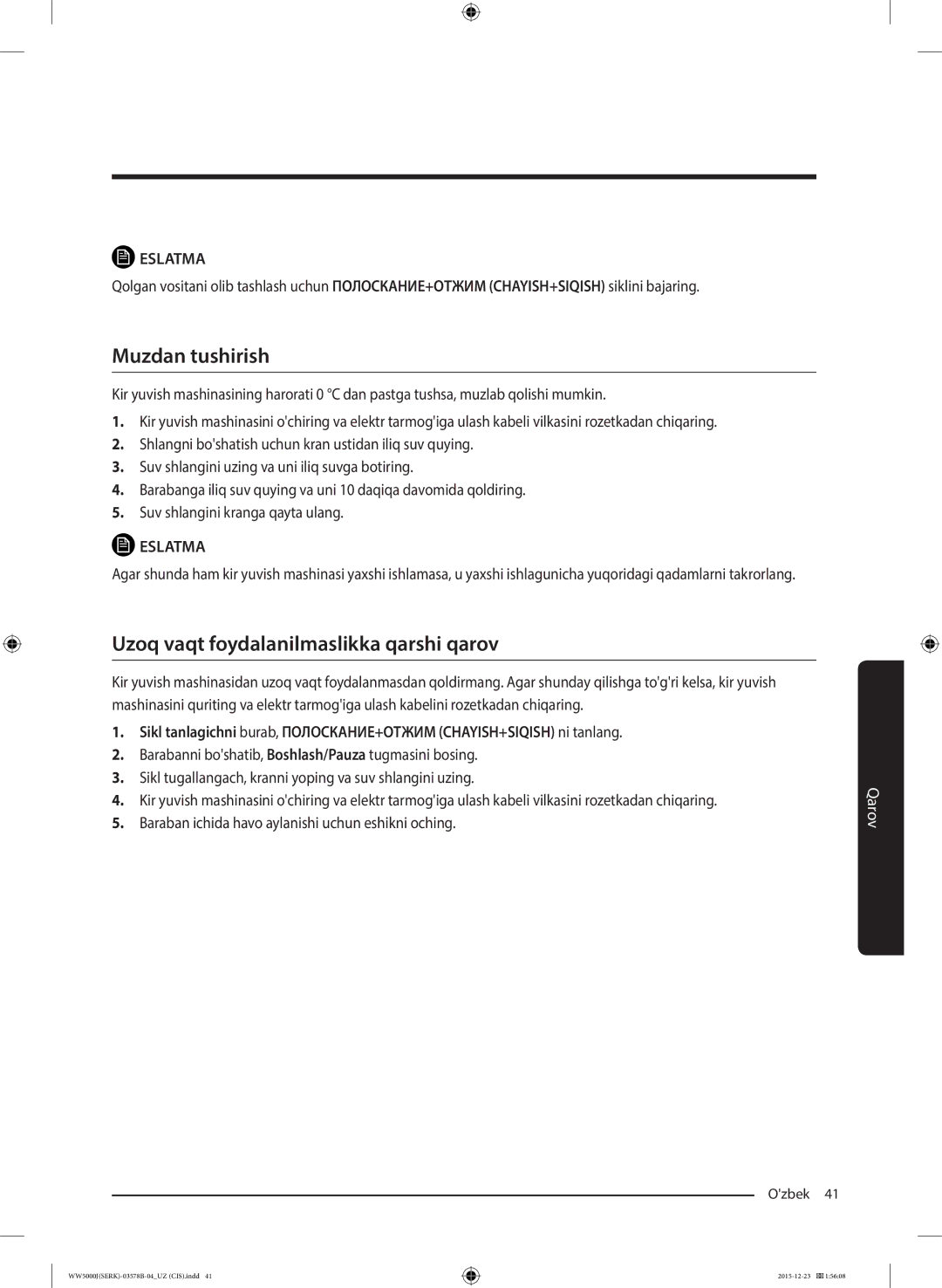 Samsung WW60J5213HSDLP manual Muzdan tushirish, Uzoq vaqt foydalanilmaslikka qarshi qarov 