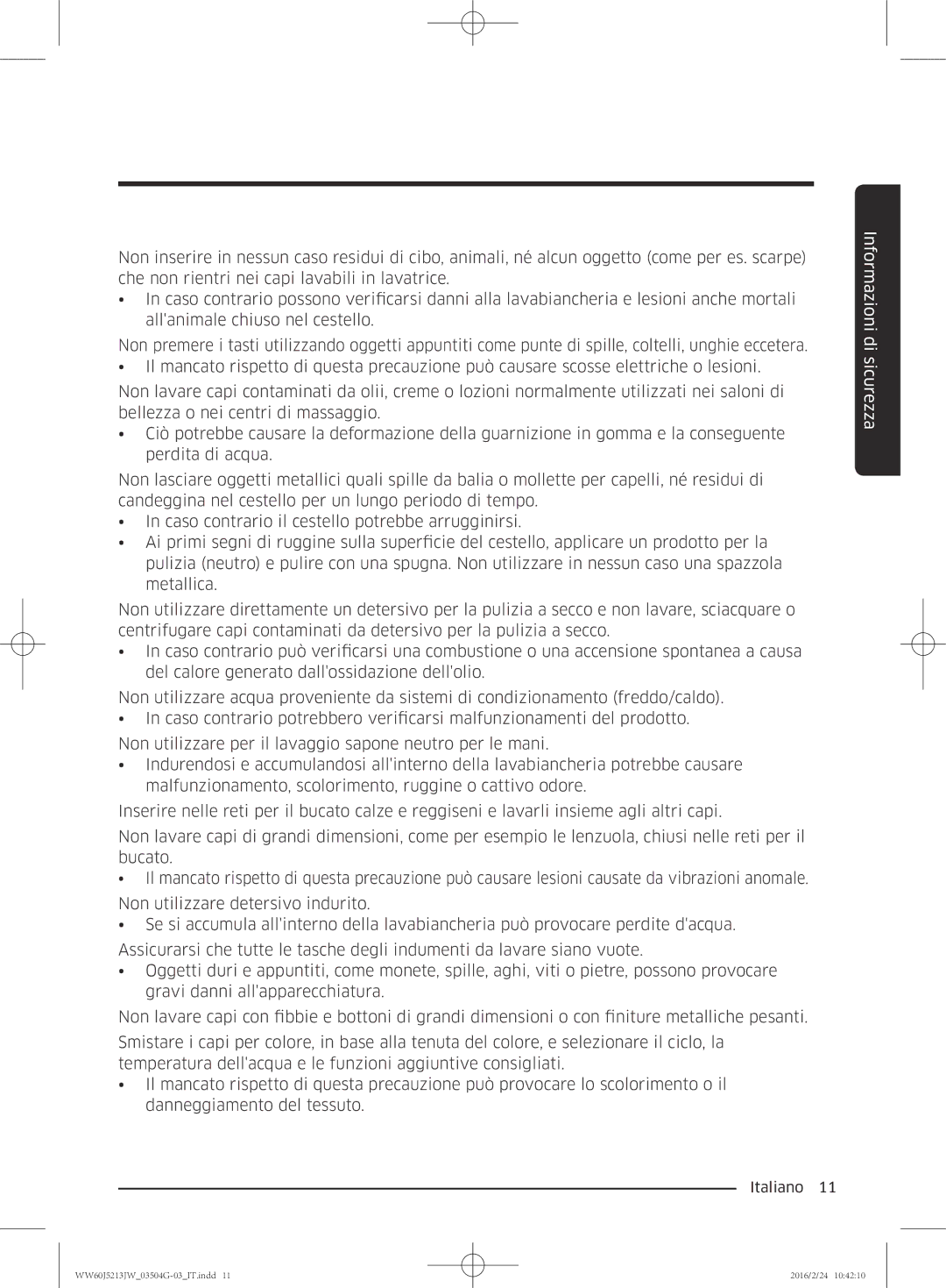 Samsung WW60J5213JW/ET manual Informazioni di sicurezza 