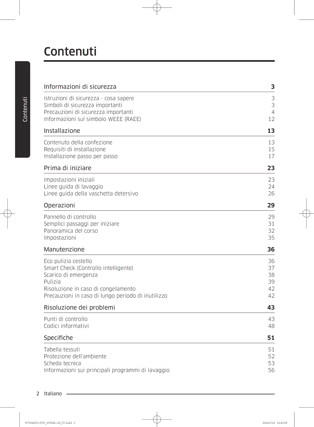 Samsung WW60J5213JW/ET manual Contenuti, Informazioni di sicurezza 