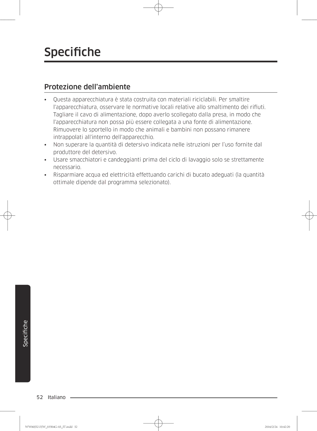 Samsung WW60J5213JW/ET manual Protezione dell’ambiente 