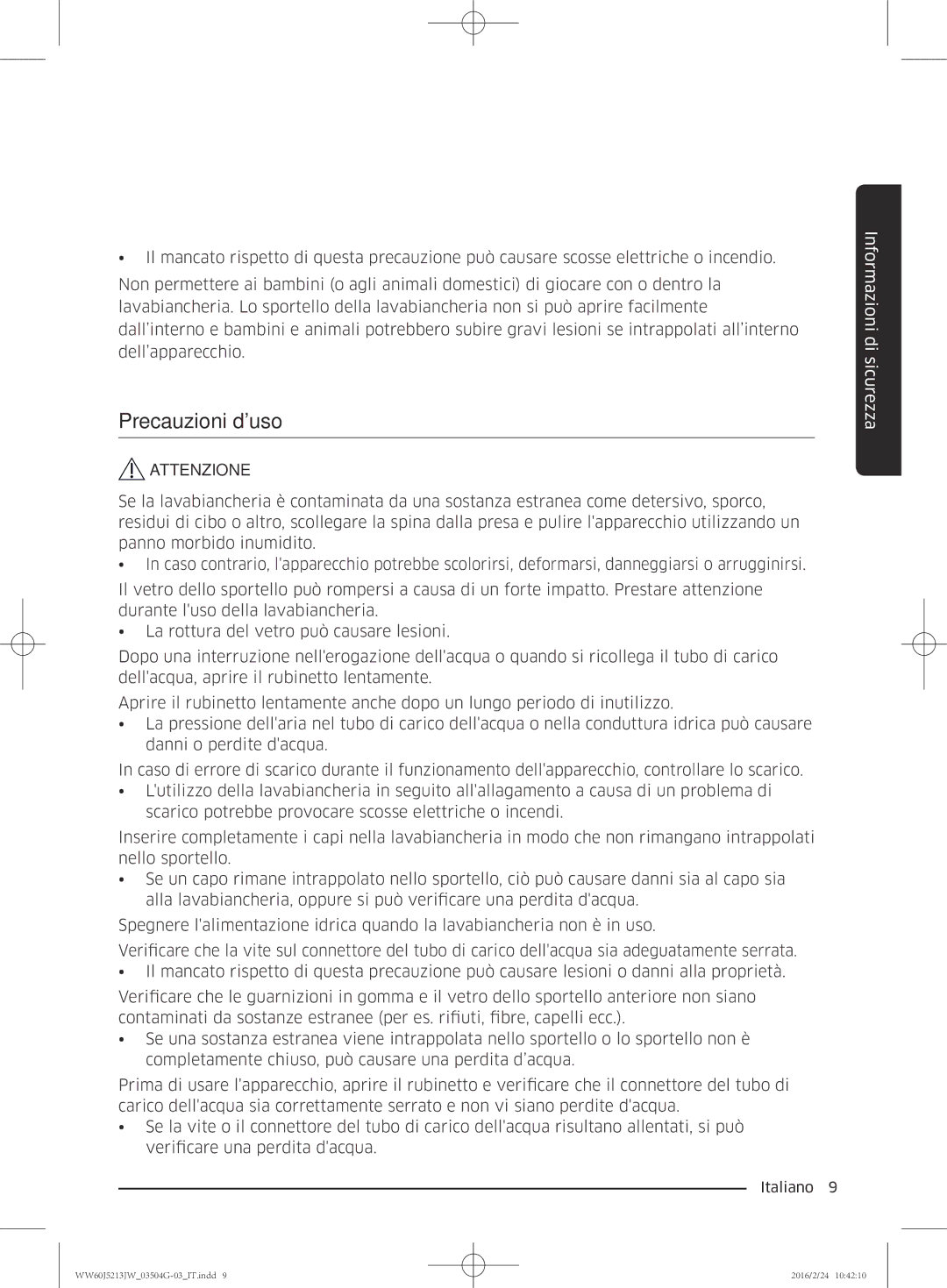 Samsung WW60J5213JW/ET manual Precauzioni duso 