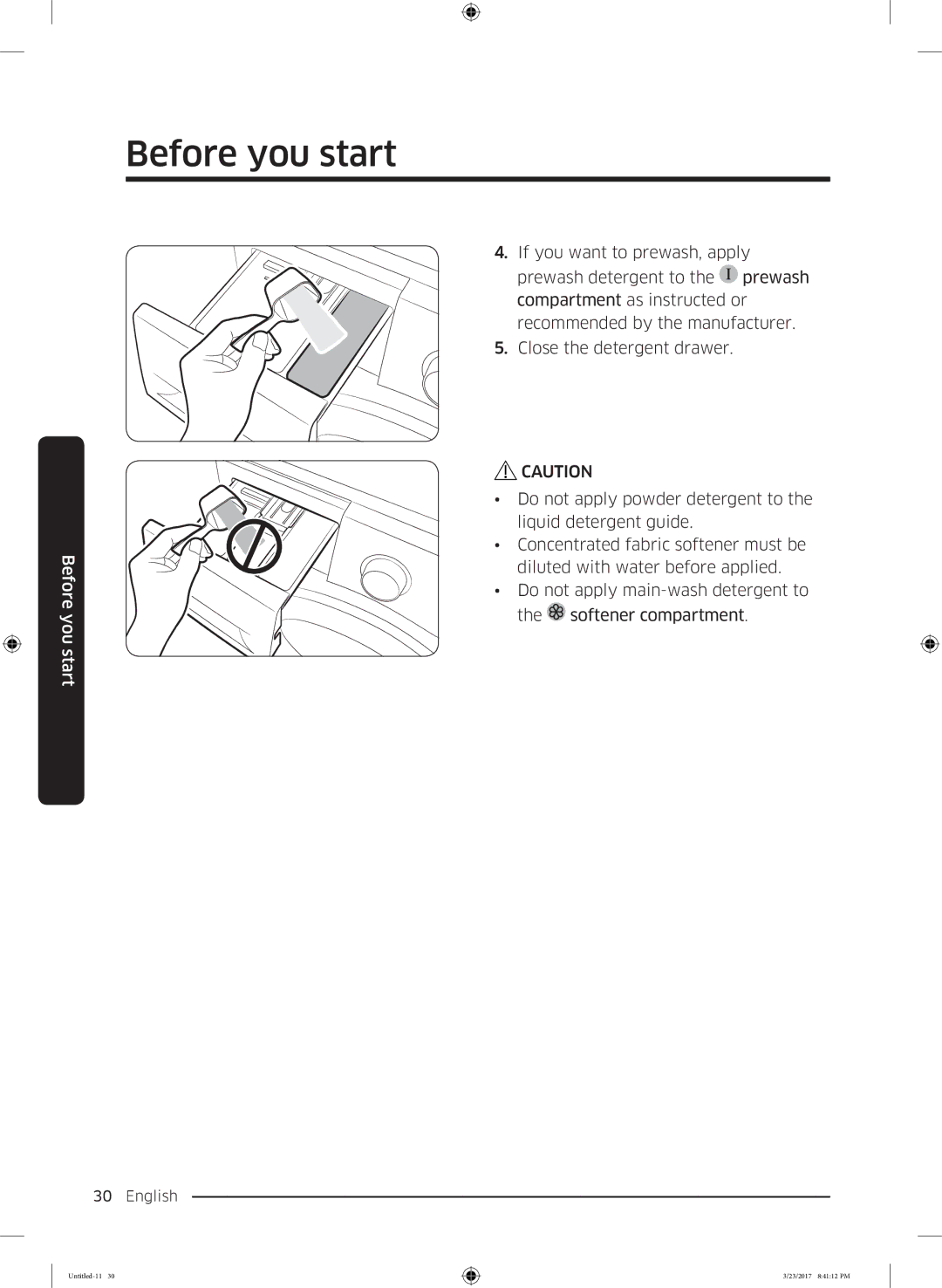 Samsung WW60K42138W/EO, WW60K42109W/EO manual Before you start 