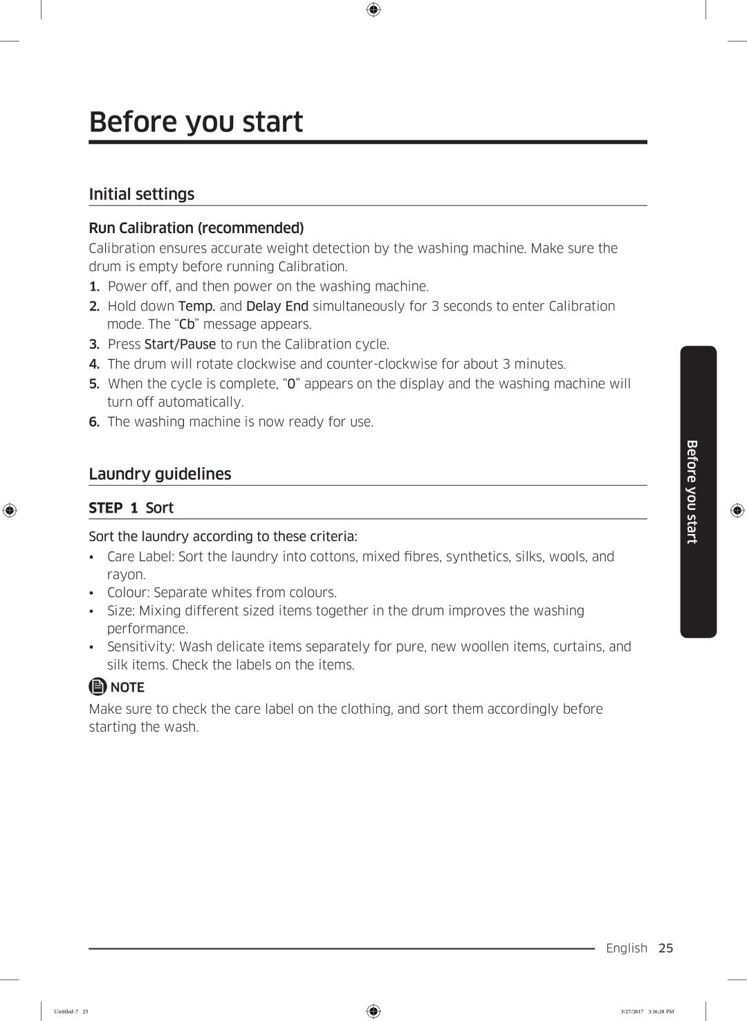 Samsung WW60K52109W/EO manual Before you start, Initial settings, Laundry guidelines, Run Calibration recommended 