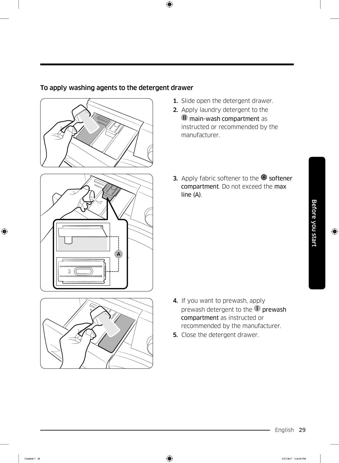 Samsung WW60K52109W/EO manual To apply washing agents to the detergent drawer 