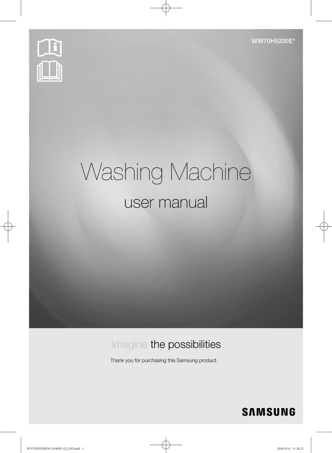 Samsung WW70H5200EW/KJ manual Washing Machine 