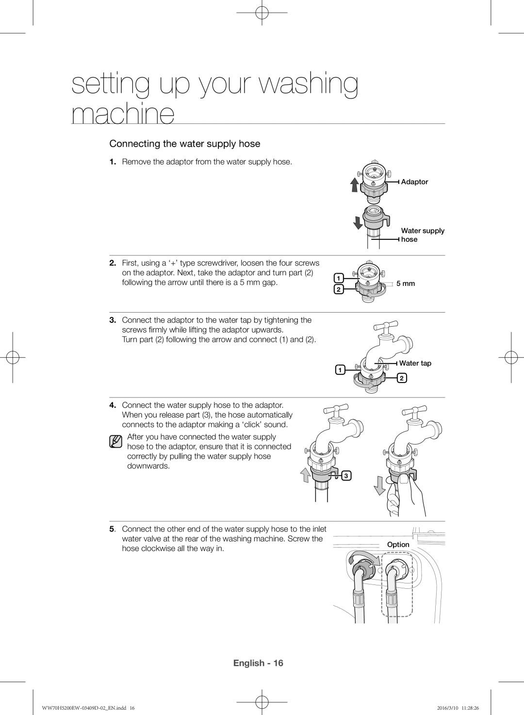 Samsung WW70H5200EW/KJ manual Remove the adaptor from the water supply hose 