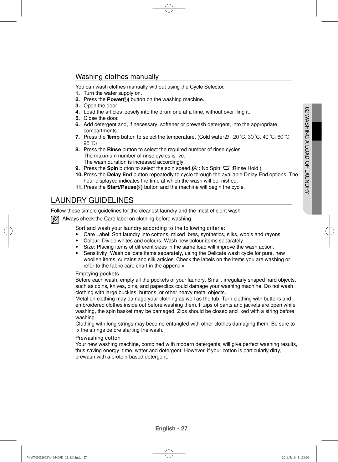 Samsung WW70H5200EW/KJ Laundry guidelines, Washing clothes manually 