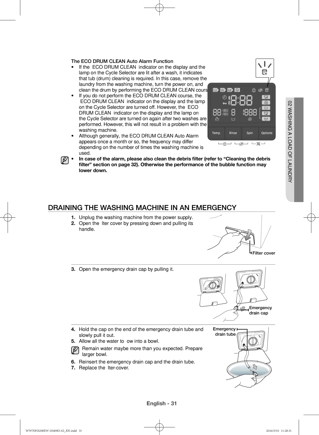 Samsung WW70H5200EW/KJ manual Draining the washing machine in an emergency, ECO Drum Clean Auto Alarm Function 