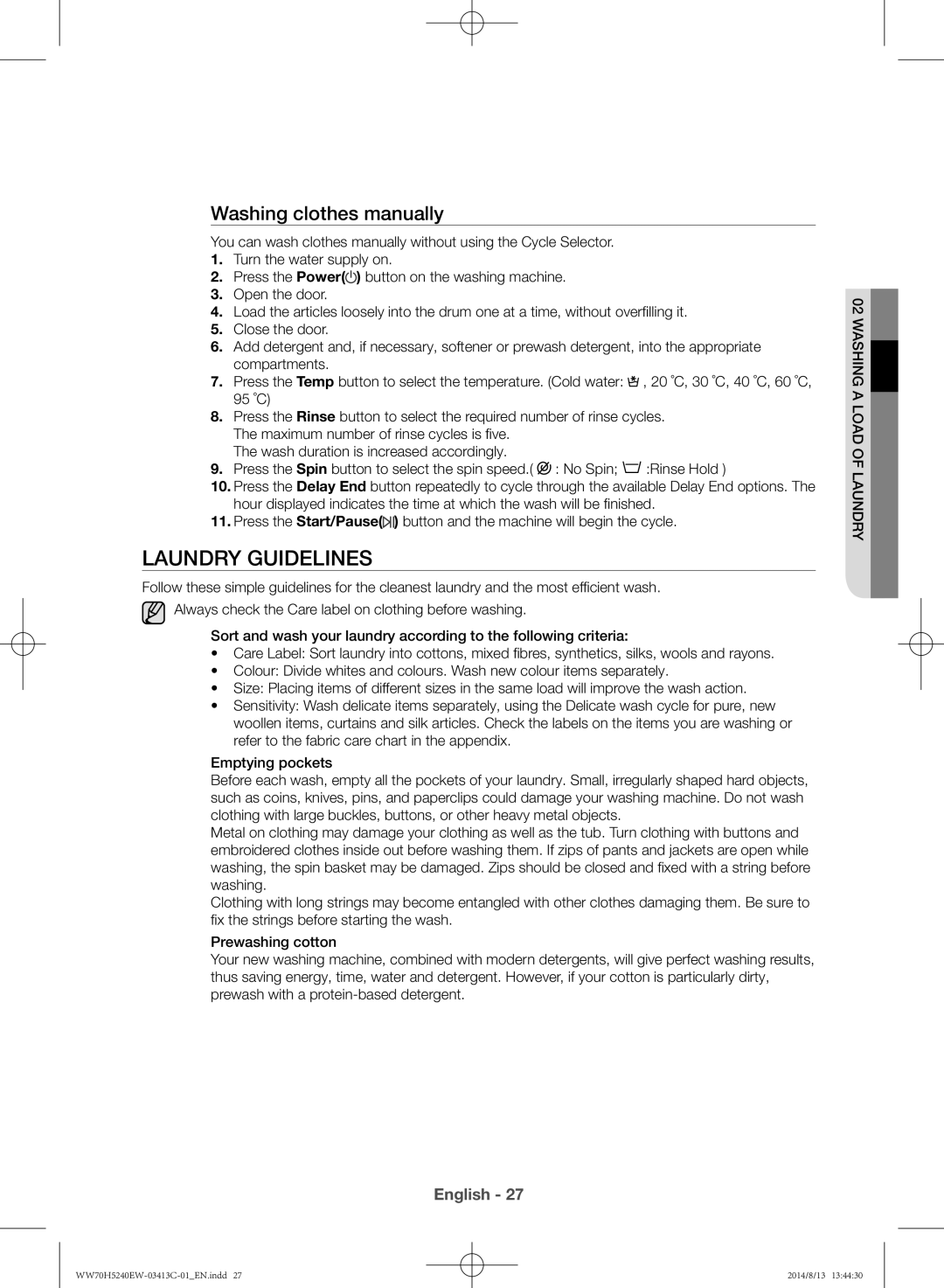 Samsung WW70H5240EW/YL Laundry guidelines, Washing clothes manually 