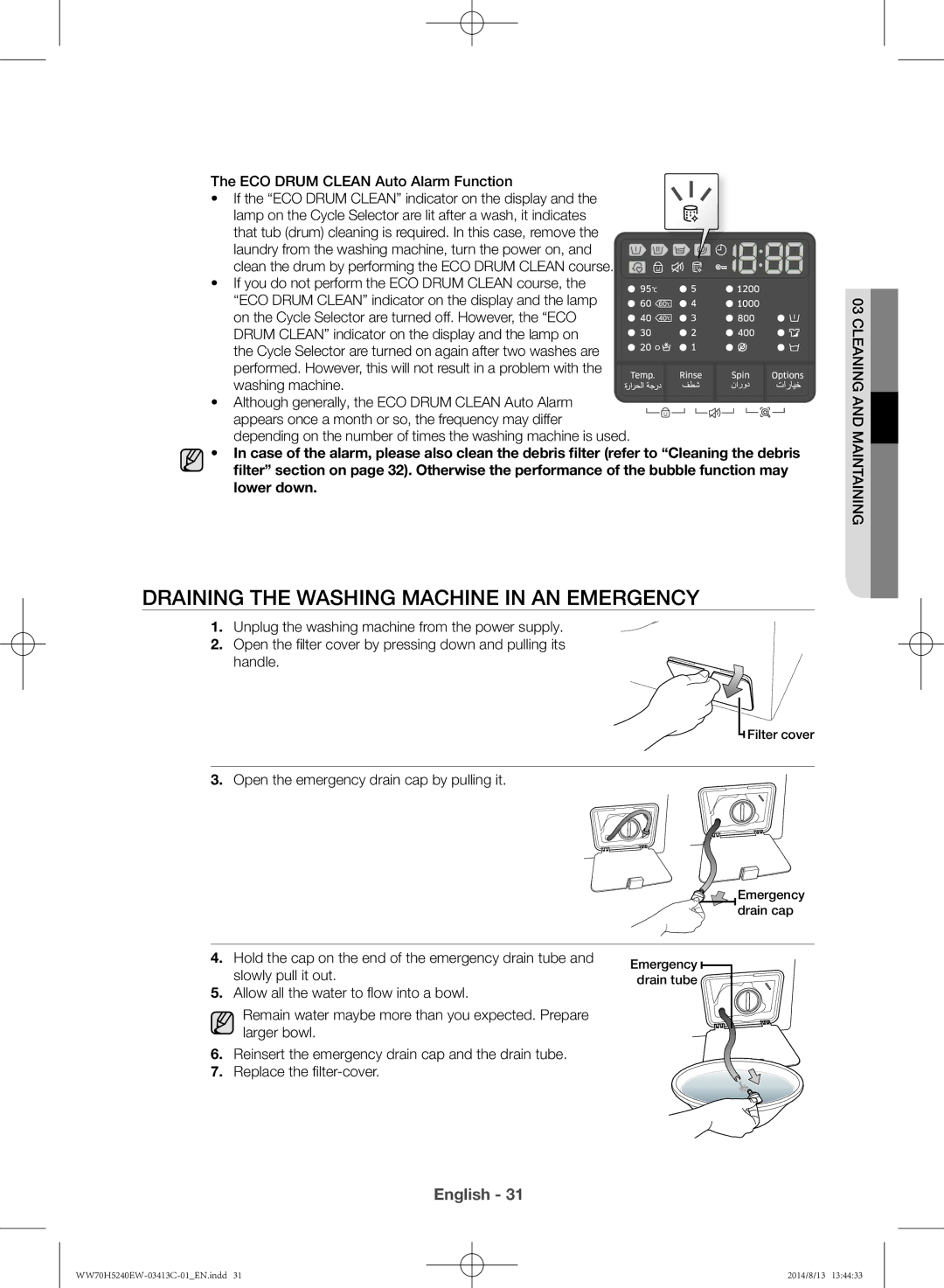 Samsung WW70H5240EW/YL manual Draining the washing machine in an emergency, ECO Drum Clean Auto Alarm Function 