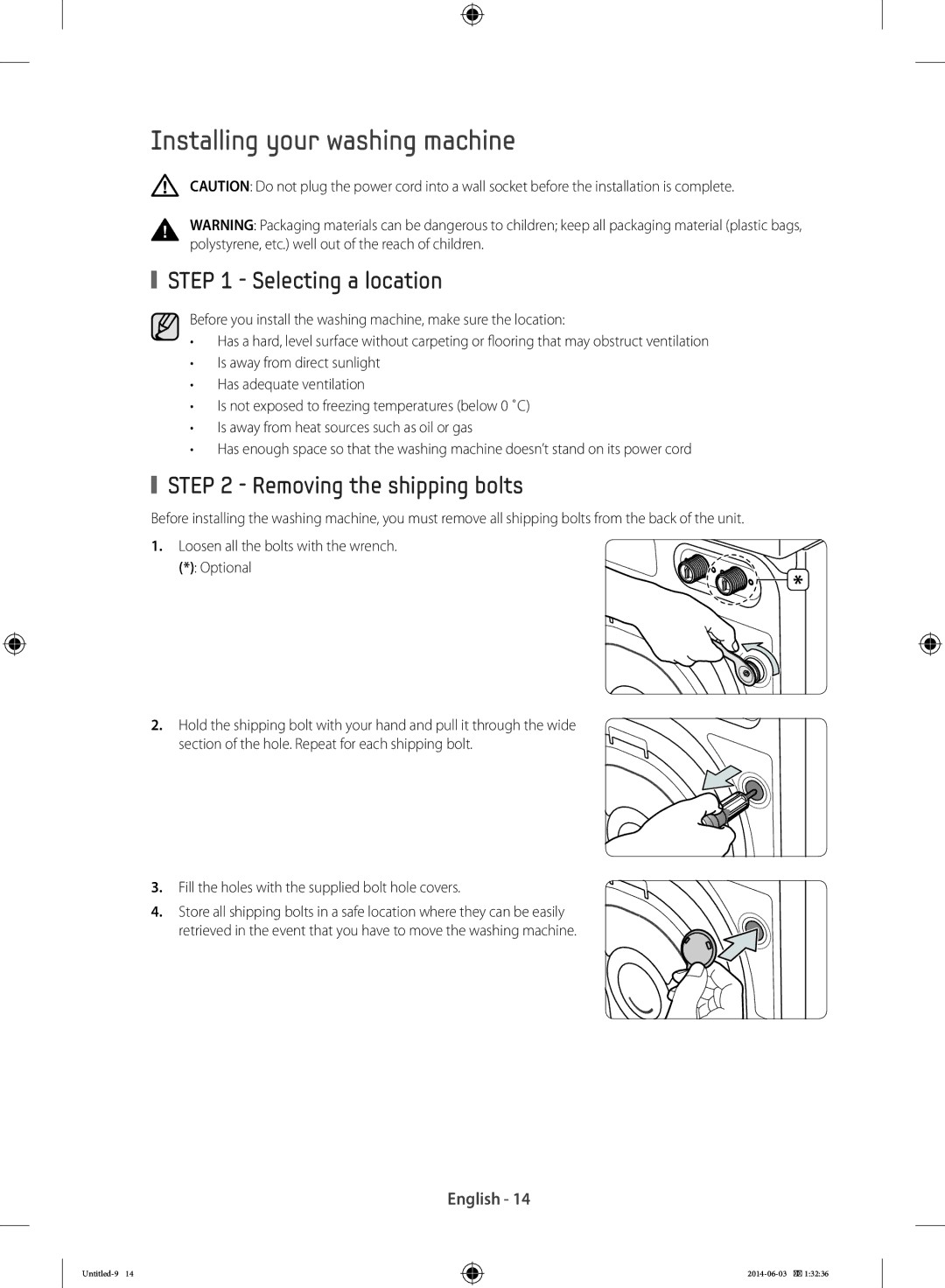 Samsung WF60F4E0N2W/LE, WW70J3283KW1LE Installing your washing machine, Selecting a location, Removing the shipping bolts 