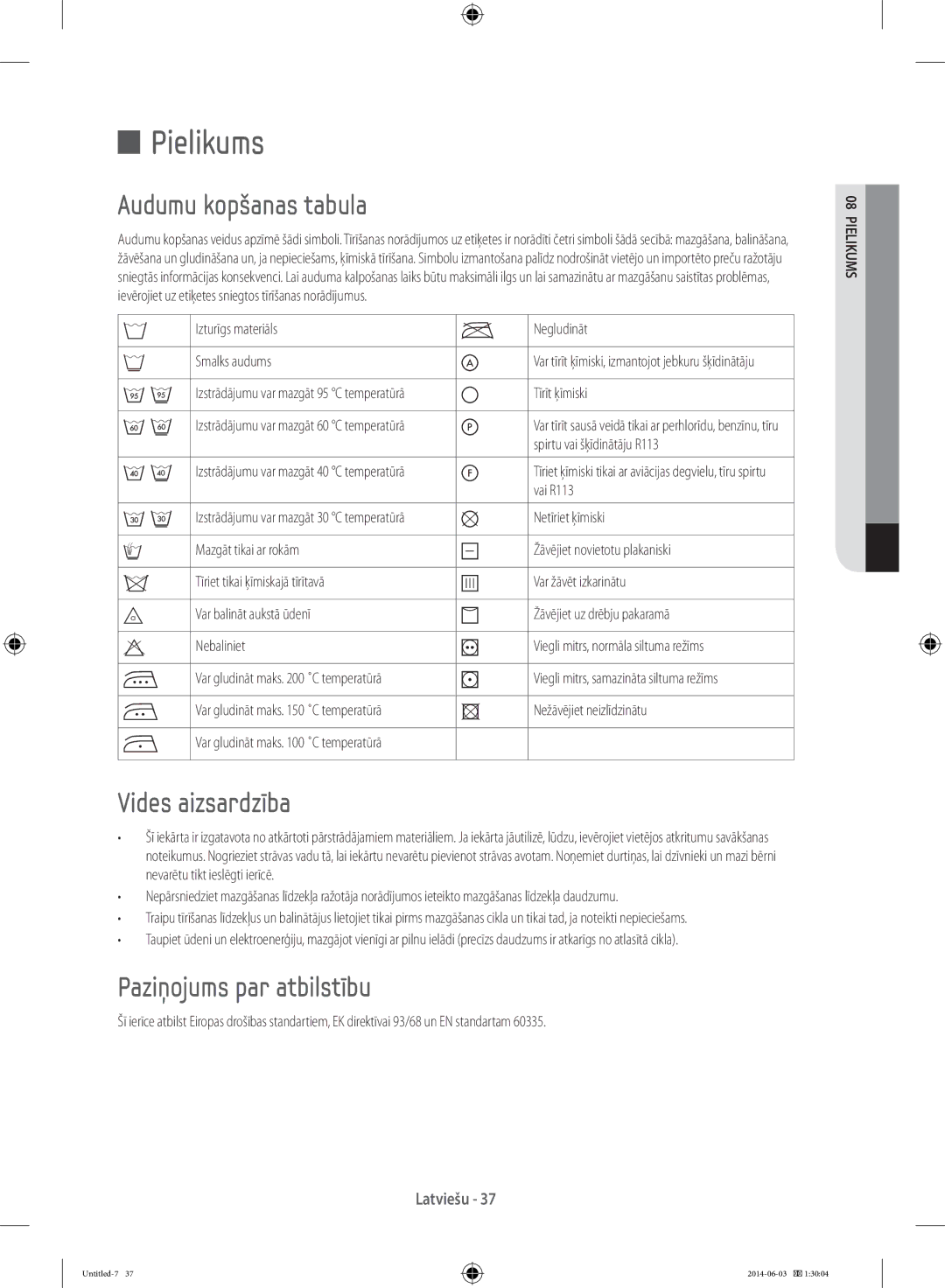 Samsung WW70J3283KW1LE, WF60F4E0N2W/LE Pielikums, Audumu kopšanas tabula, Vides aizsardzība, Paziņojums par atbilstību 