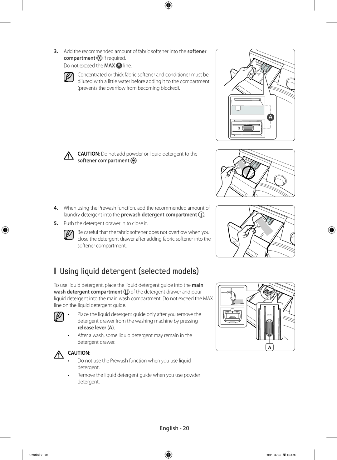 Samsung WF60F4E0N0W/LE Using liquid detergent selected models, When using the Prewash function, add the recommended amount 