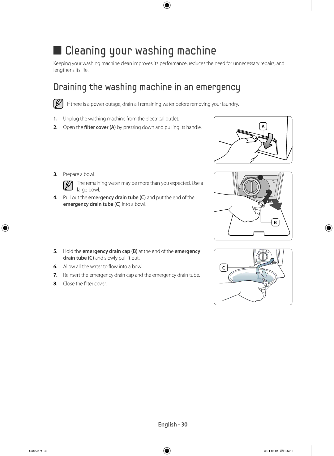 Samsung WW60J3283LW/LE Cleaning your washing machine, Draining the washing machine in an emergency, Close the filter cover 