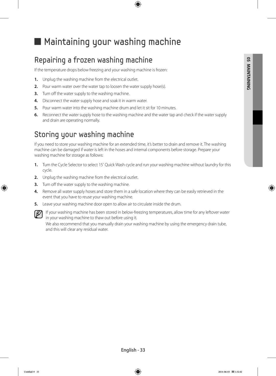 Samsung WF60F4E0N0W/LE Maintaining your washing machine, Repairing a frozen washing machine, Storing your washing machine 