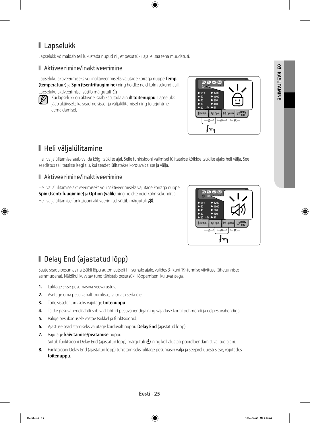 Samsung WW60J3283LW/LE manual Lapselukk, Heli väljalülitamine, Delay End ajastatud lõpp, Aktiveerimine/inaktiveerimine 