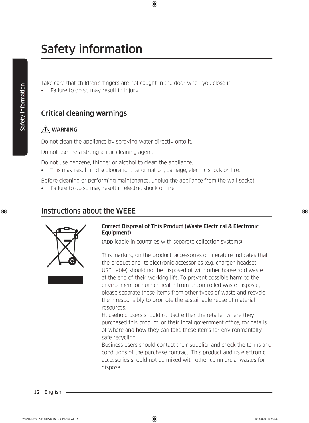 Samsung WF80F5E0N2W/LE, WW70J3283KW1LE, WW80J6410CW/LE manual Critical cleaning warnings, Instructions about the Weee 