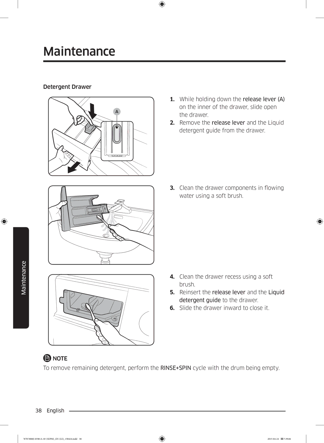 Samsung WW60J3080LW1LE, WW70J3283KW1LE, WW80J6410CW/LE, WW80J6410CW/AH, WF60F4E0N2W/LE, WW80J3283KW/LE manual Maintenance 