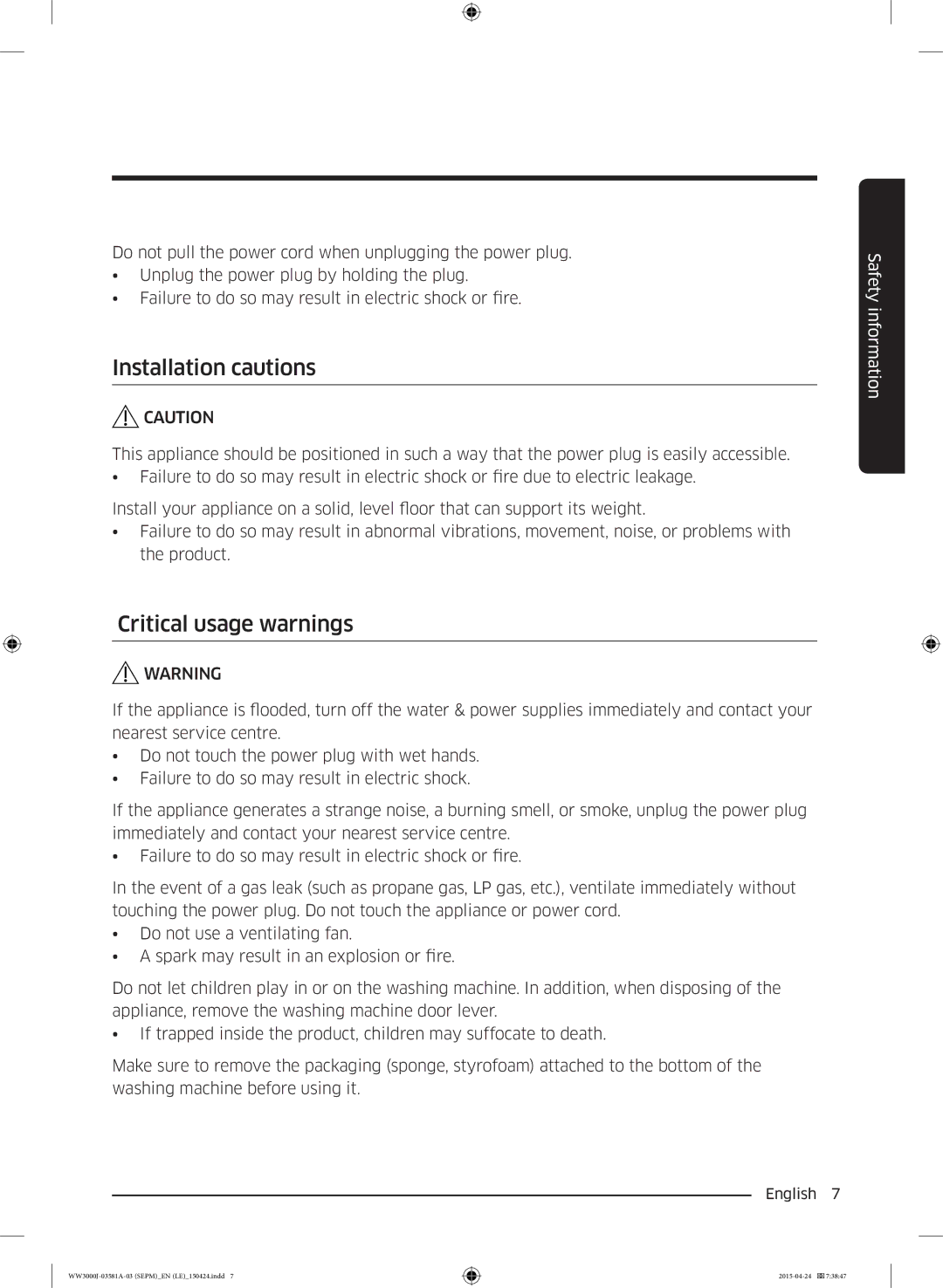 Samsung WW80J3483KW/EF, WW70J3283KW1LE, WW80J6410CW/LE, WW80J6410CW/AH manual Installation cautions, Critical usage warnings 